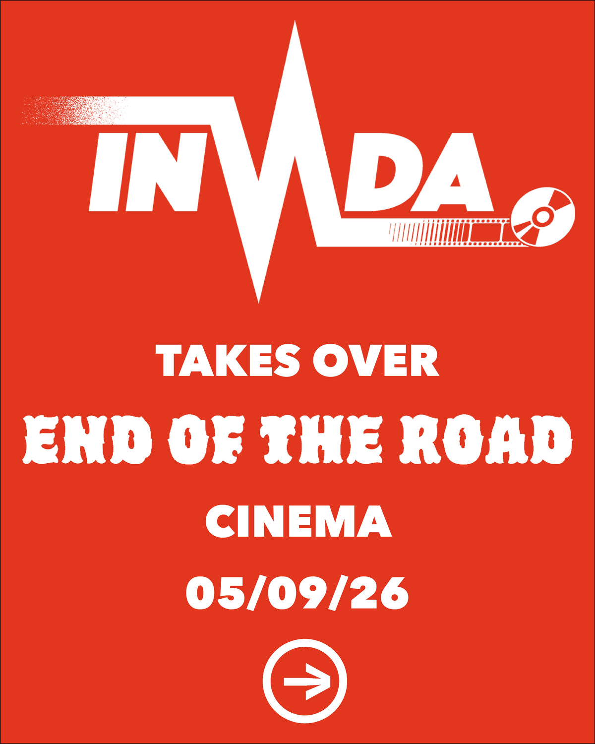 Invada x End Of The Road Cinema