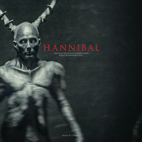 Brian Reitzell - Hannibal Season 2: Vol 1 OST [2 x Black Vinyl]